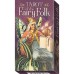 Карти Таро Казкового Народу – Tarot of the Fairy Folk. Lo Scarabeo