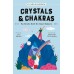 Карти Кристали та чакри: колода для внутрішньої рівноваги - Crystals & Chakras: An Oracle Deck for Inner Balance